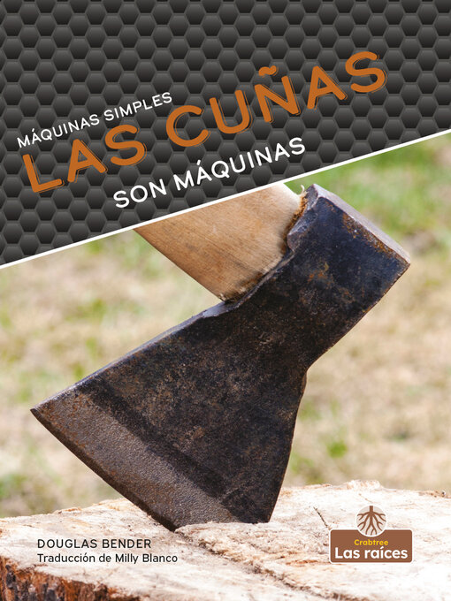 Title details for Las cuñas son máquinas by Douglas Bender - Available
